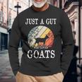 Just A Guy Who Loves Goats Men Women Long Sleeve T-shirt Graphic Print Unisex Gifts for Old Men