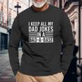 I Keep All My Dad Jokes In A Dad A Base Dad Jokes V2 Long Sleeve T-Shirt Gifts for Old Men
