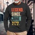 Legend Since Juni 1972 50 Jahre Alt 50 Geburtstag Geschenk Langarmshirts Geschenke für alte Männer
