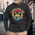 Leveling Up To Dad New Parent Gamer Gaming Long Sleeve T-Shirt Gifts for Old Men