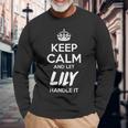Lily Name Keep Calm And Let Lily Handle It V2 Long Sleeve T-Shirt Gifts for Old Men