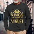 Limited Edition Kings Are Born In August Long Sleeve T-Shirt Gifts for Old Men