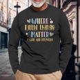 Where Little Things Matter Labor And Delivery Nurse Long Sleeve T-Shirt Gifts for Old Men