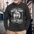 Motor Boat Captain Pontoon Boating Motor Boatin Lake Long Sleeve T-Shirt Gifts for Old Men