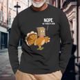 Nope No Turkeys Hiding Here Funny Thanksgiving Men Women Long Sleeve T-shirt Graphic Print Unisex Gifts for Old Men
