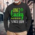 One Lucky Lunch Lady St Patricks Day Irish Shamrock Long Sleeve T-Shirt Gifts for Old Men