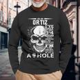 As A Ortiz Ive Only Met About 3 4 People L4 Long Sleeve T-Shirt Gifts for Old Men