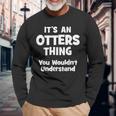 Otters Thing College University Alumni Long Sleeve T-Shirt Gifts for Old Men