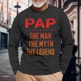 Pap The Man Der Mythos Die Legende Grandpa Men Langarmshirts Geschenke für alte Männer