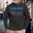 Pop Pop Grandpa Fathers Day Pop-Pop Long Sleeve T-Shirt Gifts for Old Men