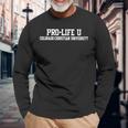 Pro Life U Colorado Christian University Long Sleeve T-Shirt Gifts for Old Men