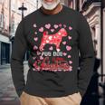 Pug Dog Is My Valentine Dog Lover Dad Mom Boy Girl Long Sleeve T-Shirt T-Shirt Gifts for Old Men