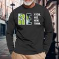 Recycle Reuse Renew Rethink Earthday 2023 Environment Long Sleeve T-Shirt Gifts for Old Men
