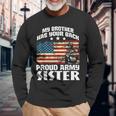 Stars Flag My Brother Has Your Back Proud Army Sister Men Women Long Sleeve T-shirt Graphic Print Unisex Gifts for Old Men