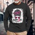 Support Squad Messy Bun Pink Warrior Breast Cancer Awareness V2 Long Sleeve T-Shirt T-Shirt Gifts for Old Men