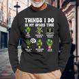 Things I Do In My Spare Time Plant Gardener Gardening Long Sleeve T-Shirt Gifts for Old Men