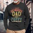 I Have Two Titles Dad And Poppy Vintage Fathers Grandpa Long Sleeve T-Shirt Gifts for Old Men