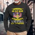 Never Underestimate Old Man Defended On Uss Aircraft Long Sleeve T-Shirt Gifts for Old Men