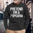 Vorgeben Ich Bin Ein Popcorn Lustig Faul Halloween-Kostüm Langarmshirts Geschenke für alte Männer