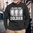 Welcome Home Soldier - Usa Warrior Hero Military Men Women Long Sleeve T-shirt Graphic Print Unisex Gifts for Old Men