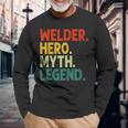 Welder Hero Myth Legend Retro Vintage Schweißen Langarmshirts Geschenke für alte Männer