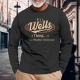 Wells Personalized Name Name Print S With Name Wells Long Sleeve T-Shirt Gifts for Old Men