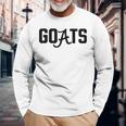 Goats Killing Our Way Through The Sec In Long Sleeve T-Shirt T-Shirt Gifts for Old Men