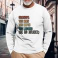 Grandpa The Man The Myth The Legend The Bad Influence Long Sleeve T-Shirt Gifts for Old Men