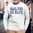 Hail Yes Go Blue Long Sleeve T-Shirt T-Shirt Gifts for Old Men