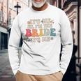 Its Me Hi Im The Bride Its Me Quotes Bride Long Sleeve T-Shirt Gifts for Old Men