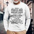 Being A Praise And Worship Leader Like Riding A Bi Long Sleeve T-Shirt Gifts for Old Men