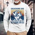 Vintage Dachshund Dad Like A Regular Dad But Cooler Long Sleeve T-Shirt Gifts for Old Men