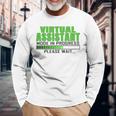 Virtual Assistant Mode In Progress Long Sleeve T-Shirt Gifts for Old Men