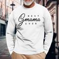 Womens Best Gmama Ever Gift Men Women Long Sleeve T-shirt Graphic Print Unisex Gifts for Old Men