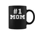 1 Mom Number One Mom Mama Mother Funny Mothers Day Coffee Mug