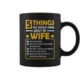 5 Things You Should Know About My Wife Funny Mommy Coffee Mug