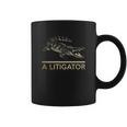 A Litigator T-Shirt Law Funny Legal Attorney Lawyer Coffee Mug