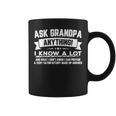 Ask Grandpa Anything Funny Fathers Day Gift 60Th Coffee Mug