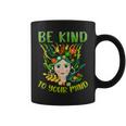 Be Kind To Your Mind Mental Health Matters Awareness Womens Coffee Mug