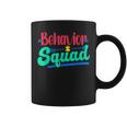 Behavior Squad Behavior Technician Coffee Mug