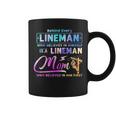 Behind Every Lineman Is A Lineman Mom Coffee Mug