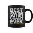 Best Swim Coach Ever Swimming Coach Swim Teacher Swimmer Coffee Mug