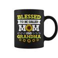 Blessed To Be Called Mom And Grandma Sunflowers Mothers Coffee Mug