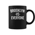Brooklyn Vs Everyone Halloween Christmas Funny Cool Coffee Mug