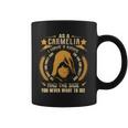 Carmelia - I Have 3 Sides You Never Want To See Coffee Mug