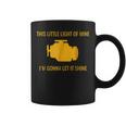 Check Engine Light Funny Automotive Mechanic Coffee Mug