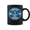 Cruise Squad 2019 Family Vacation Matching Coffee Mug