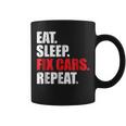 Eat Sleep Fix Cars Repeat For Car Mechanics & Fans Coffee Mug