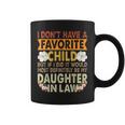 Favorite Child - My Daughter-In-Law Is My Favorite Child Coffee Mug