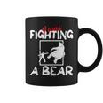 Funny Get Well Soon I Was Fighting A Bear Injury Broken Bone Coffee Mug